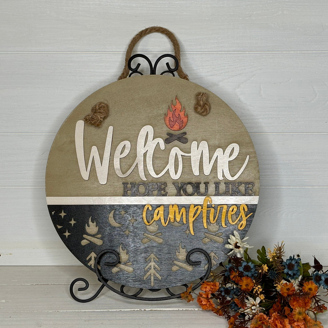 Welcome Hope You Like Campfires - 3D Door Hanger