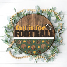 Load image into Gallery viewer, Fall is for Football - 3D Door Hanger