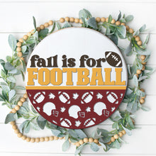 Load image into Gallery viewer, Fall is for Football - 3D Door Hanger
