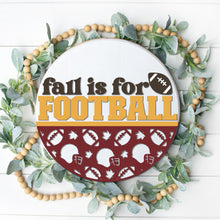 Load image into Gallery viewer, Fall is for Football - 3D Door Hanger