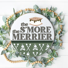 Load image into Gallery viewer, The S'More the Merrier - 3D Door Hanger