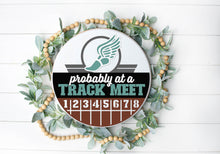 Load image into Gallery viewer, Probably At A Track Meet - 3D Door Hanger