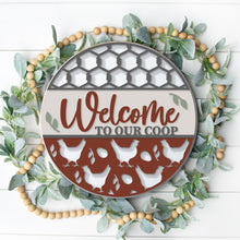 Load image into Gallery viewer, Welcome To Our Coop - 3D Door Hanger