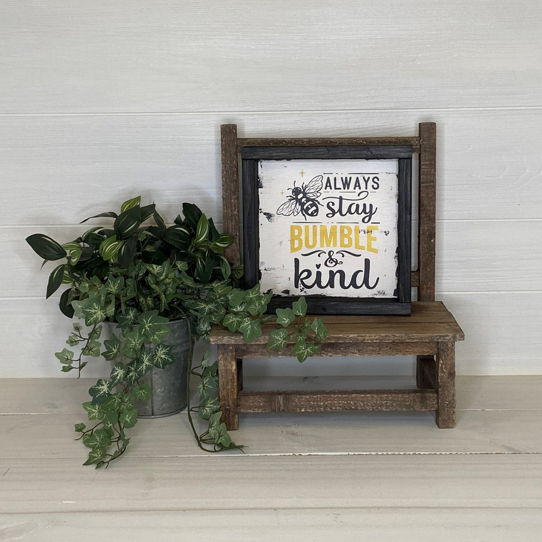 Always Stay Bumble & Kind Framed Sign