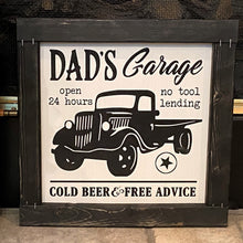 Load image into Gallery viewer, Dad's Garage, No Tool Lending, Cold Beer, Free Advice