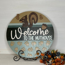 Load image into Gallery viewer, Welcome To The Nuthouse - Squirrel 3D Door Hanger
