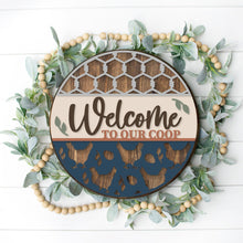 Load image into Gallery viewer, Welcome To Our Coop - 3D Door Hanger
